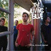 The Living Blue