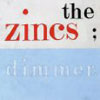 the zincs-dimmer