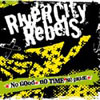 River City Rebels "No Good, No Time, No Pride"